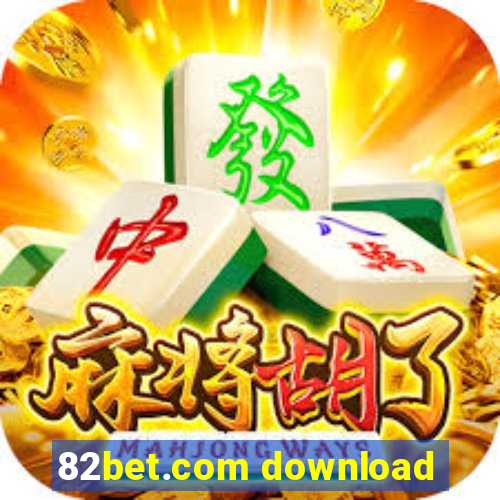 82bet.com download